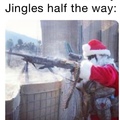 roses are red, let’s have some fun. Santa had a sniper gun