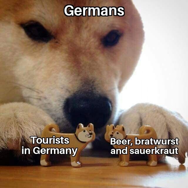 Beer, bratwurst and sauerkraut - meme