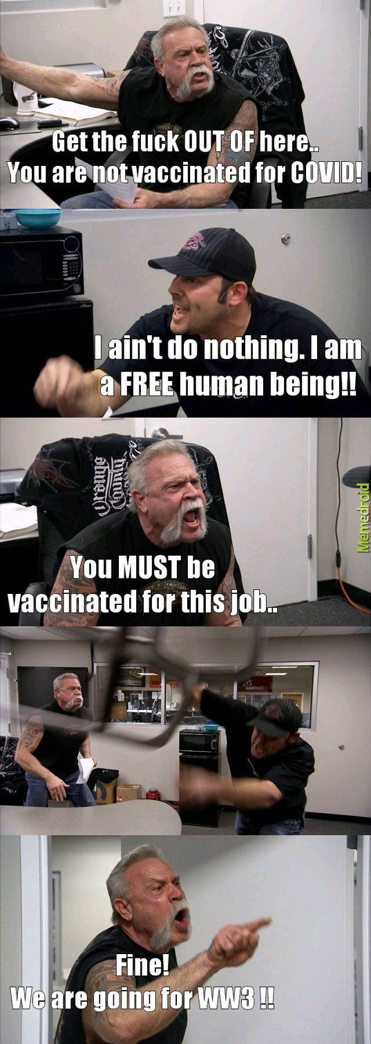 Insert Vaccine For Job.. - meme