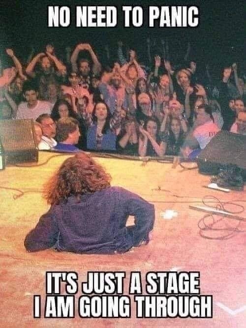 Just a stage - meme