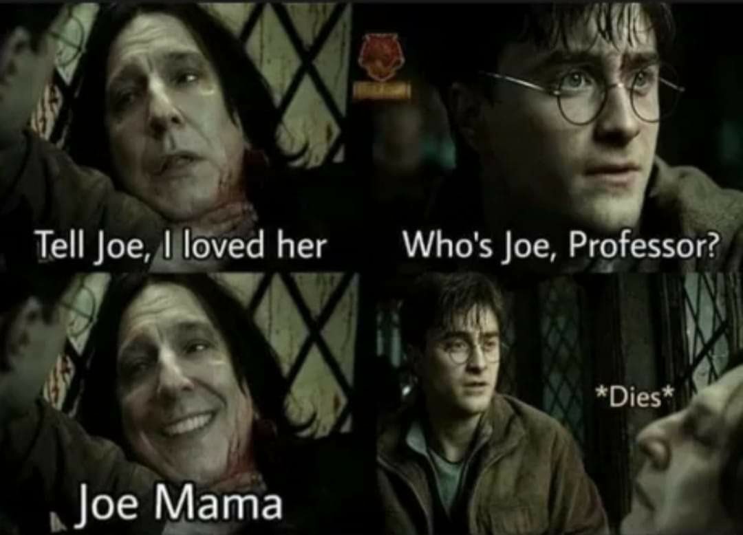 Snape died with a smile on his face - meme