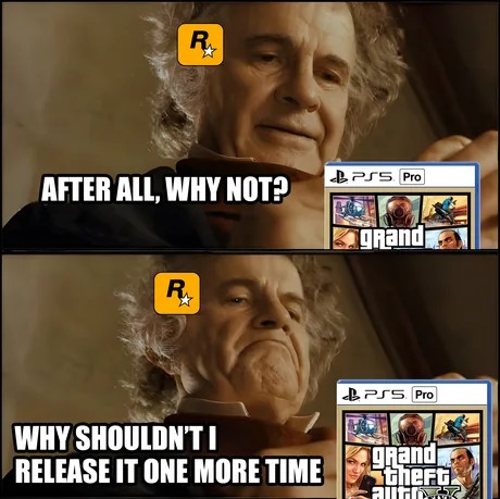 Rockstar is releasing GTA 5 again? - meme