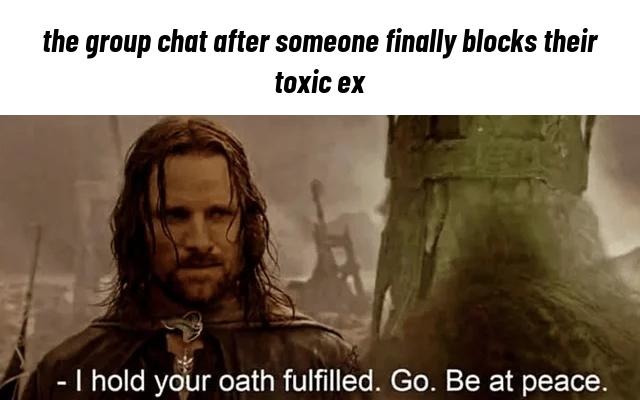 Group chat finally breathes after she blocks her walking red flag ex - meme