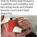 Vapes aren't cool right?