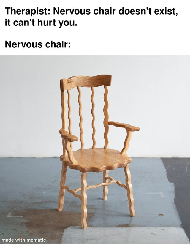 Nervous chair - meme