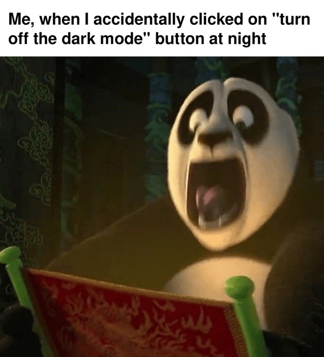 turn off the dark mode - meme