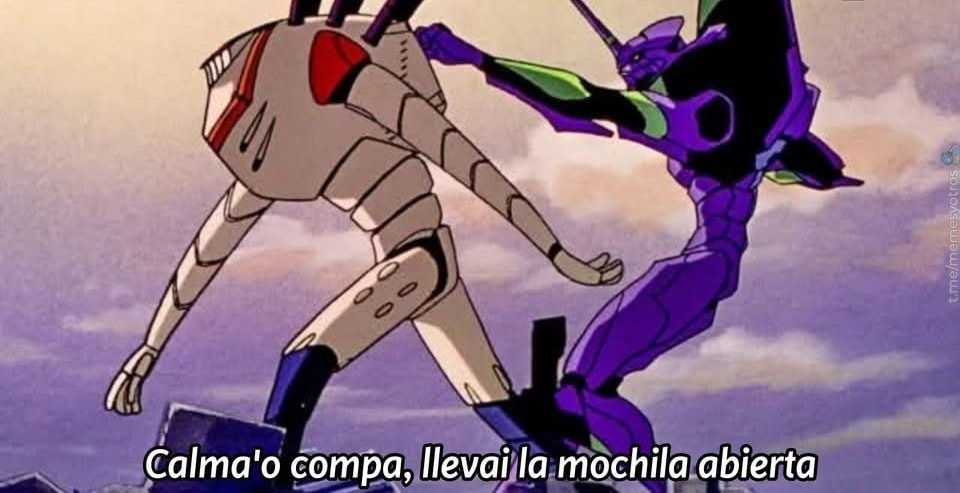 Calmao compa... llevas la mochila abierta - meme