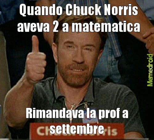 Chuck Norris alle superiori (originale) - meme