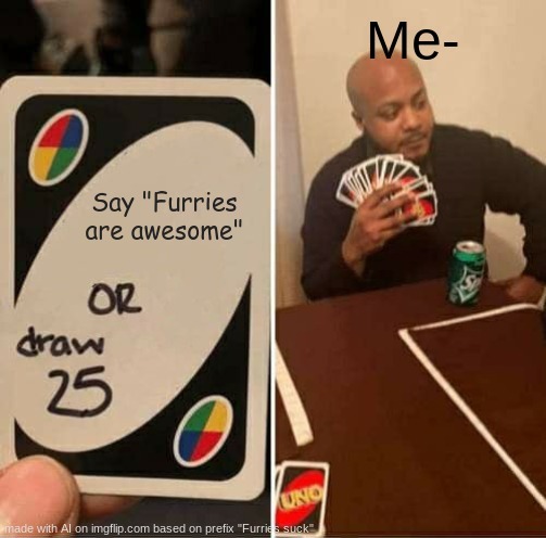I will never do it - meme