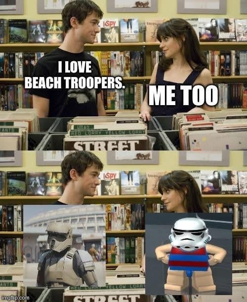 Me too, trooper. Me too - meme