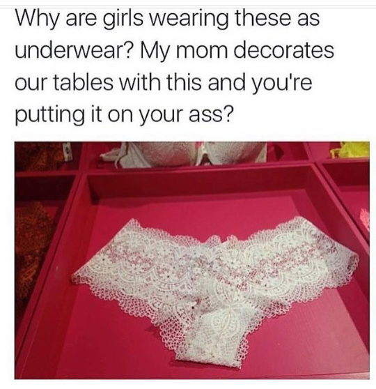 get a real pair of panties - meme