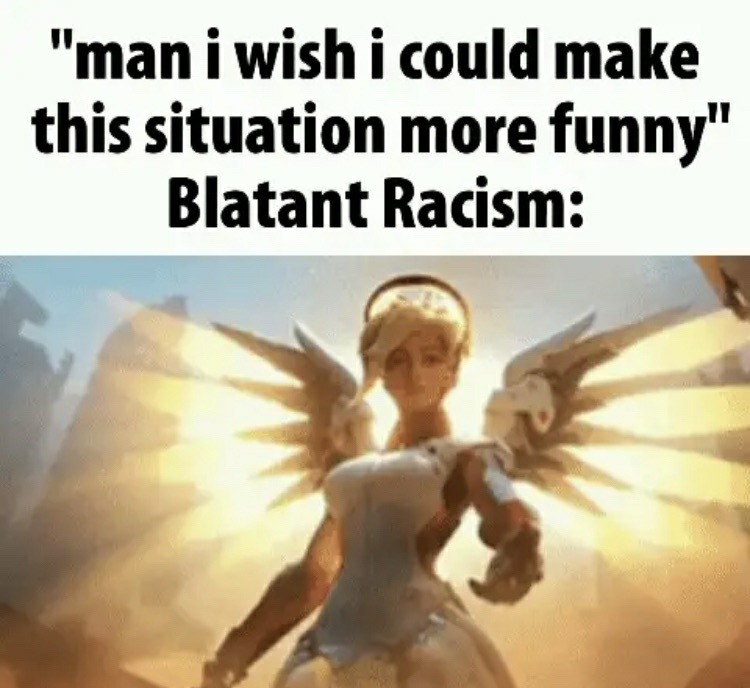 I love blatant racism - meme