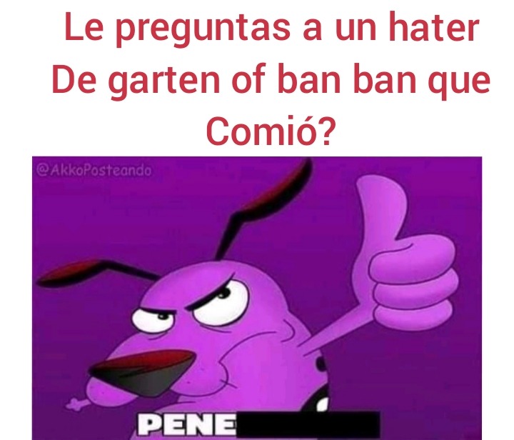 Garten of ban ban es mejor  - meme