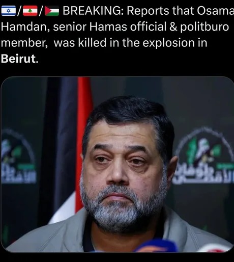 Osame Hamdam senior Hamas official was killed in the explosion in Beirut - meme