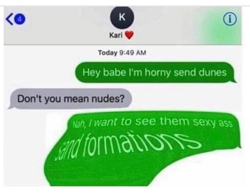 Sexy Ass Sand Formations - meme