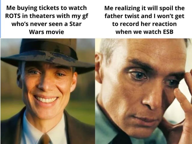Bought ROTS tickets and ruined the Vader twist for her... oops - meme