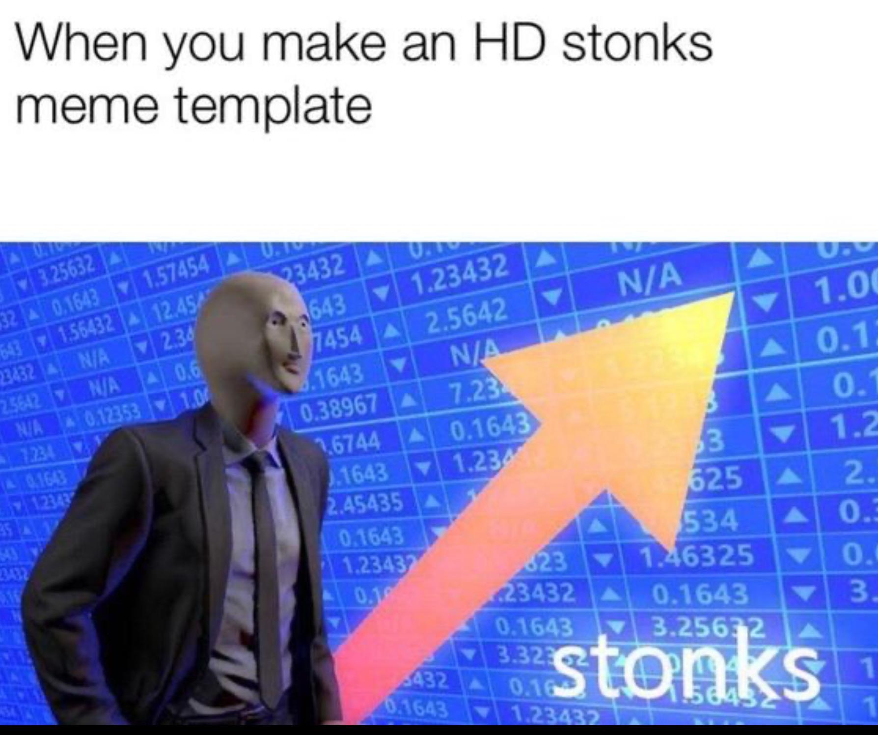 HD stonks - meme.