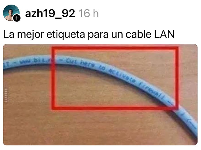 Corta aquí para activar el firewall - meme