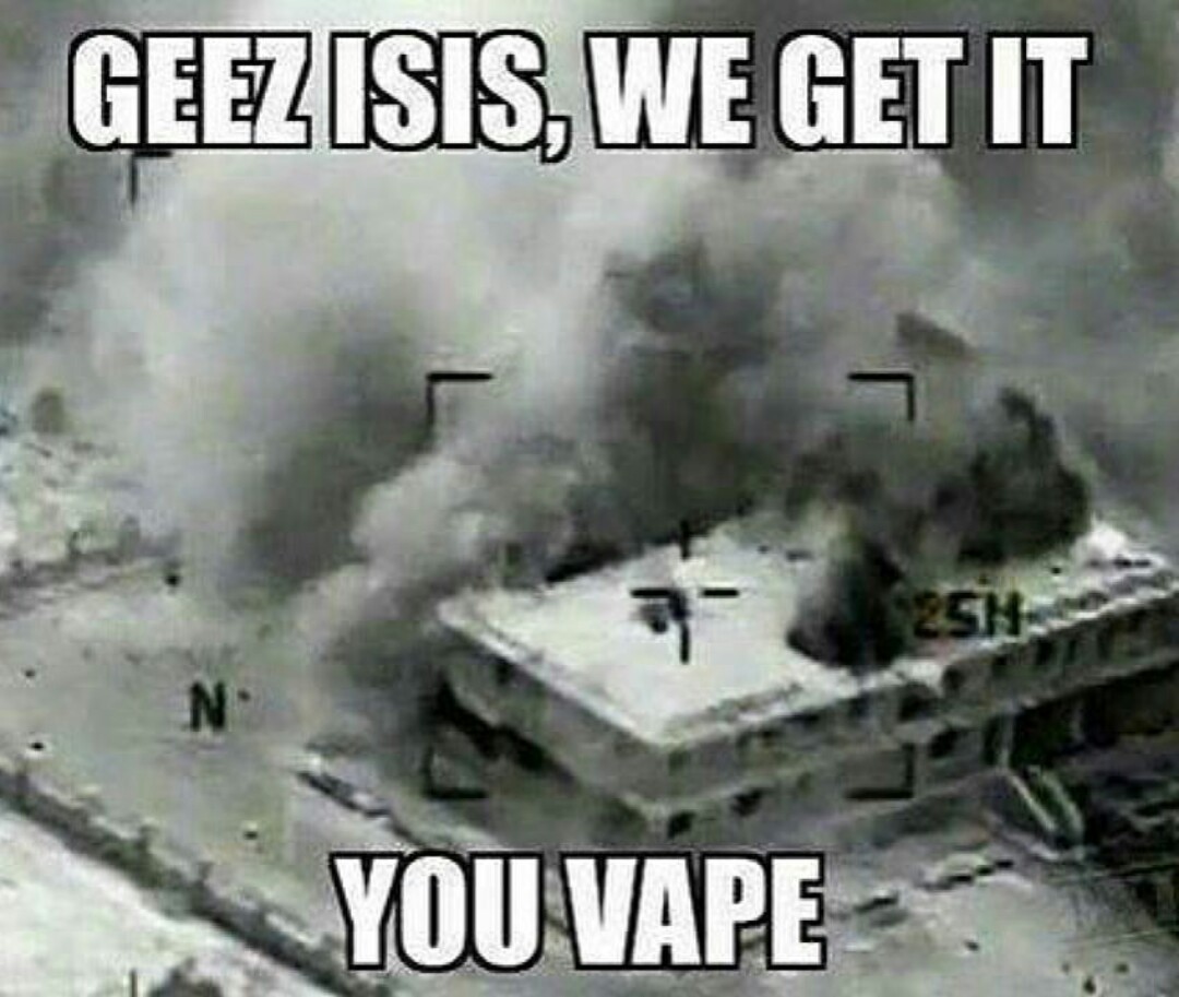 Guess you could say it was a bomb vape session. - meme