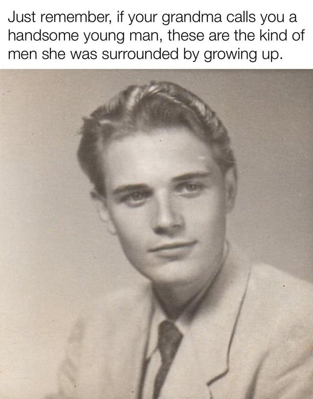 it means a lot grandma, thank you - meme