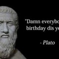 Birthday meme with Plato