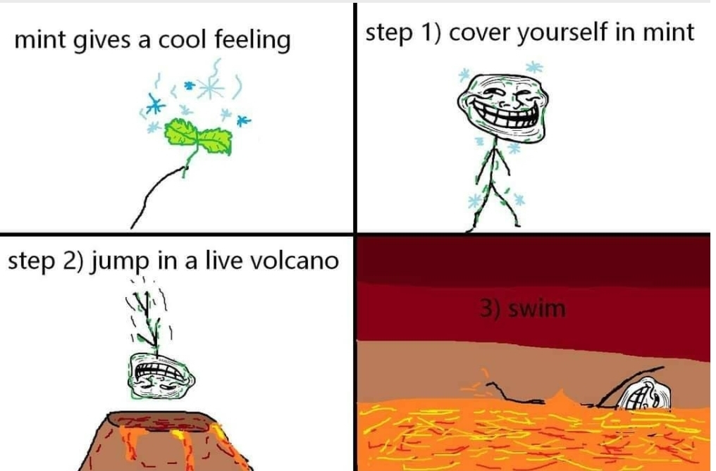 Cover yourself in lava - meme