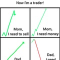 Now I'm a trader