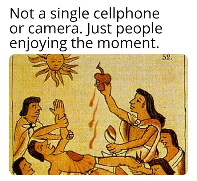 Ancient guys knew how to have fun - meme