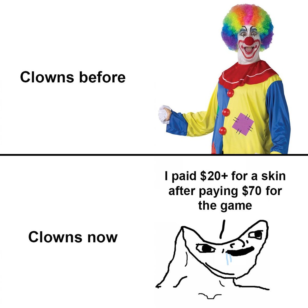 Clowns now - meme