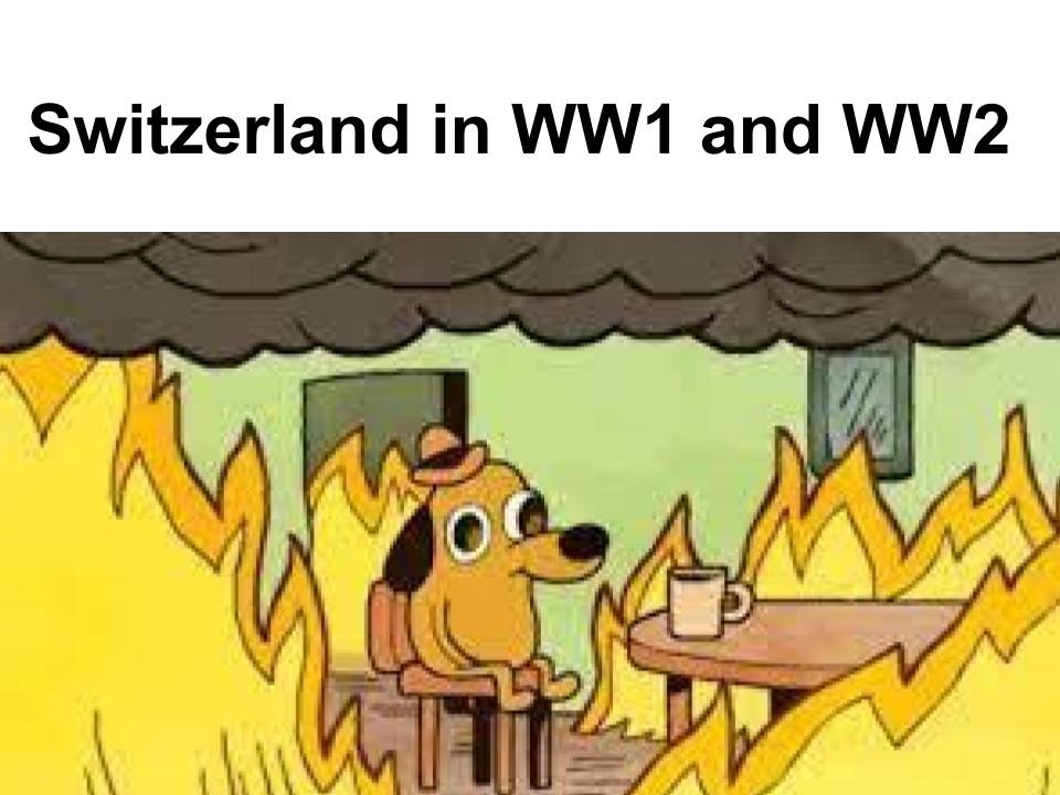 classic switzerland - meme