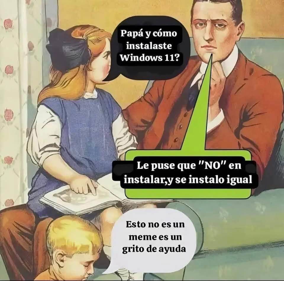 Maldito Windows 11 - meme