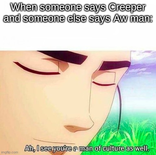 Creepers - meme