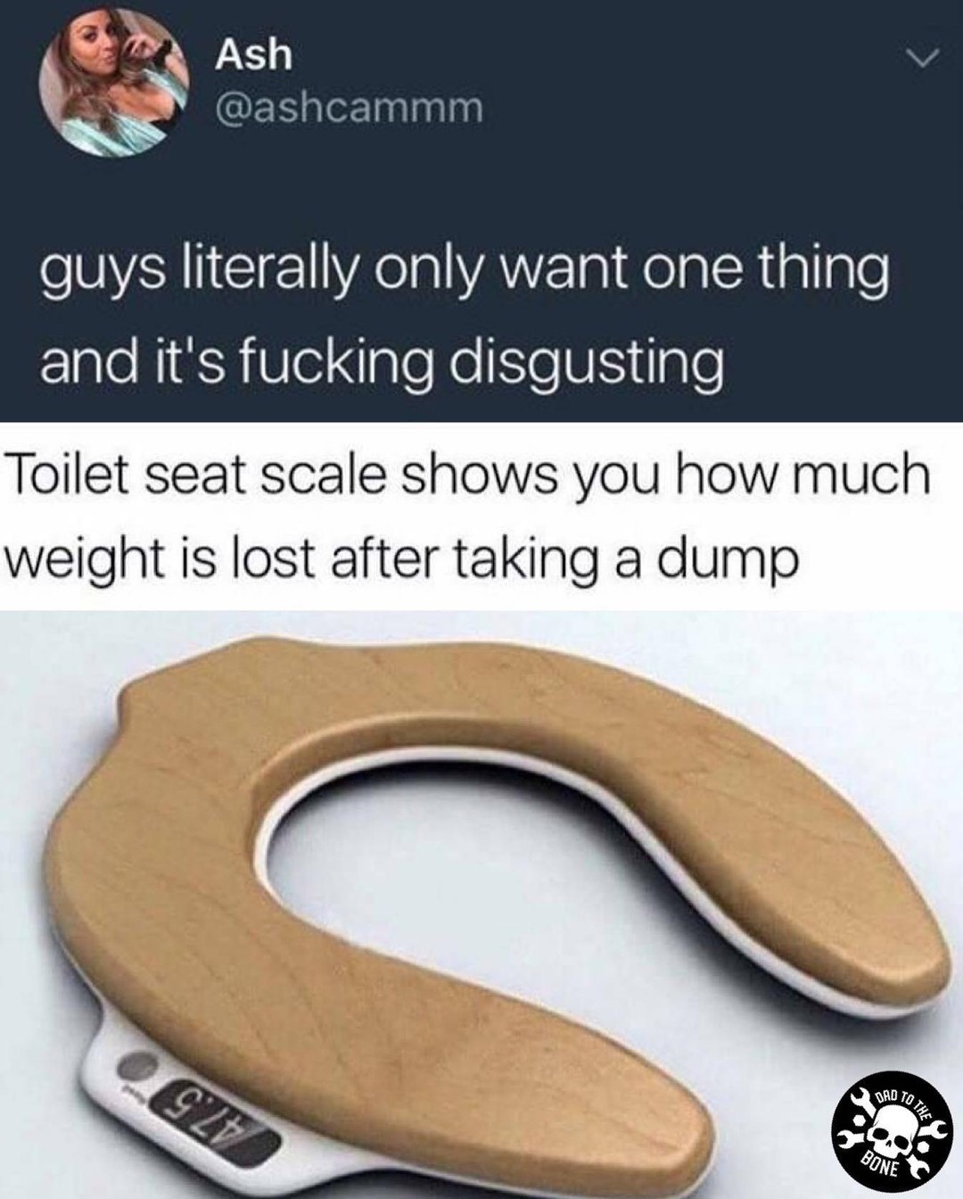 Guys only want one thing and it’s weight loss toilet tech - meme