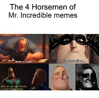 Mr incredible meme