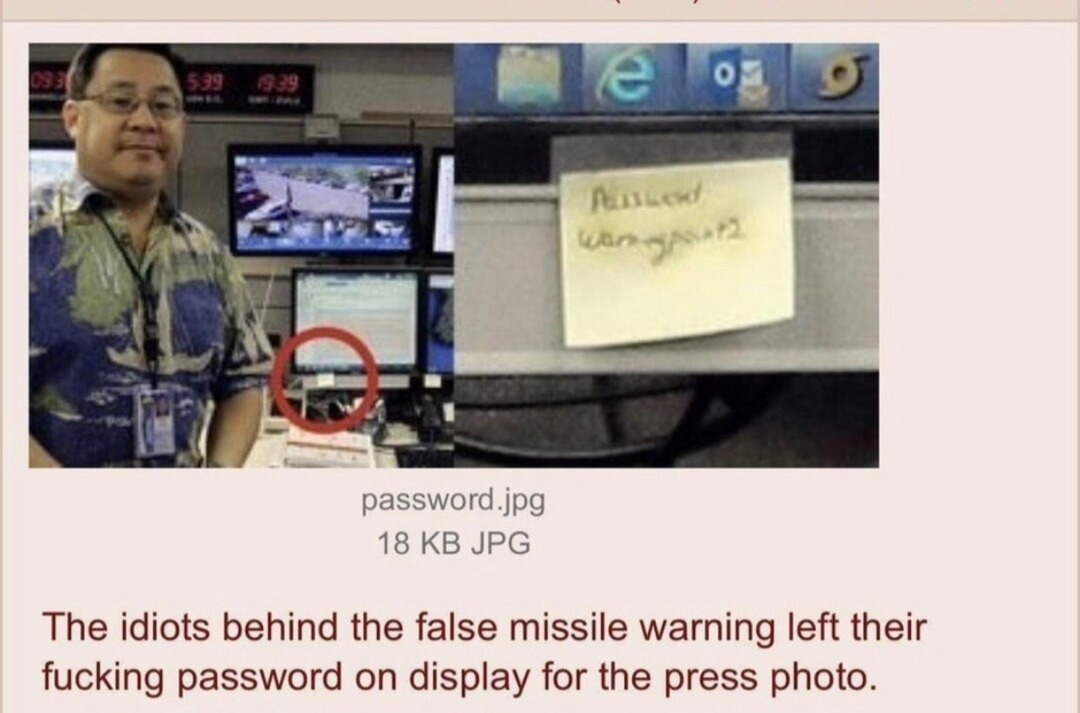 They triggered a false missile alert… and left the password in the photo - meme