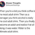 EXPLAINS WHY THEY ORDER WATER