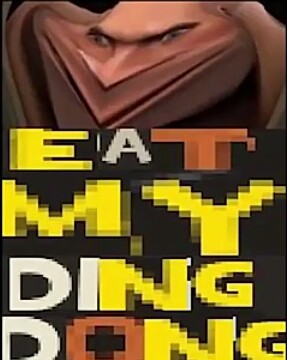 Eat muy ding dong - meme