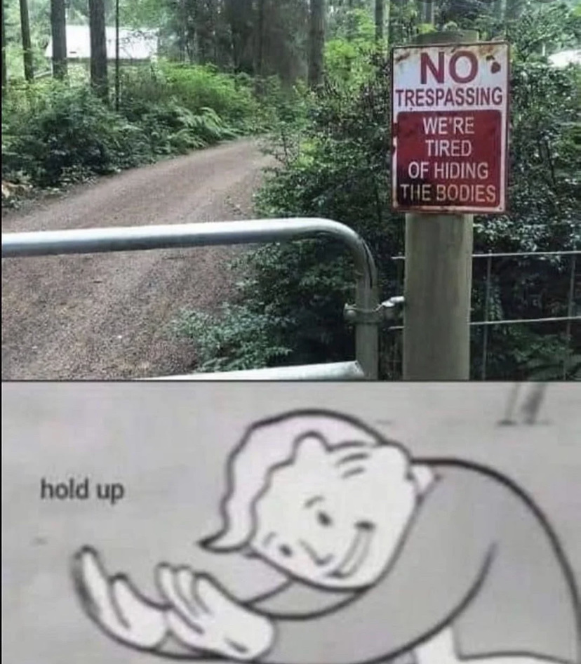 no trespassing - meme