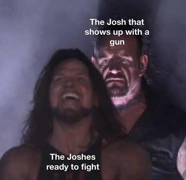 JOSH - meme