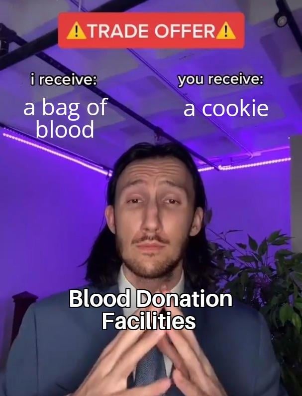 Blood donation trade offer - meme