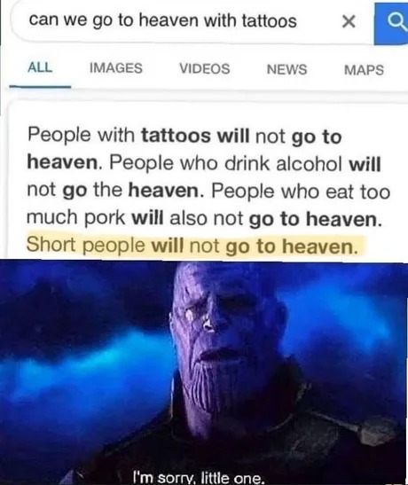 Short people will not go to heaven - meme