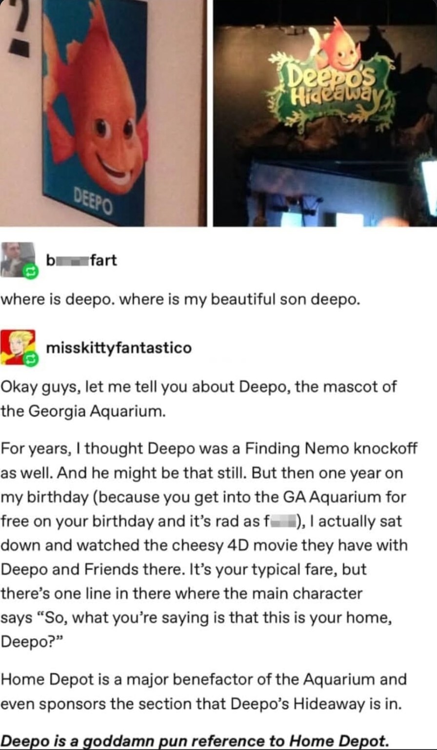 Deepo the fish is literally a Home Depot pun, I’m broken - meme