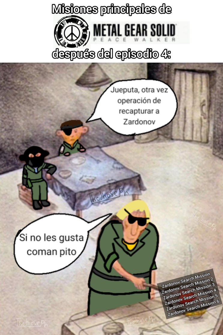 Después de que ya no les salgan más misiones de capturar a Zardonov, busquen en la misión extra 001 (usando a Snake) - meme