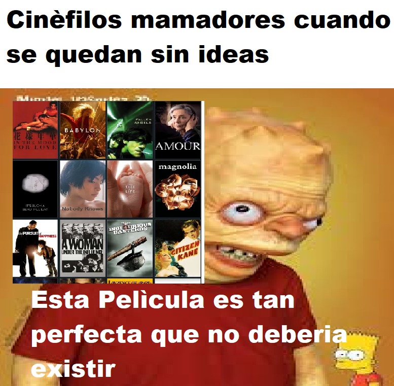Cinefilos mamadores - meme