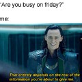 Are you busy friday?