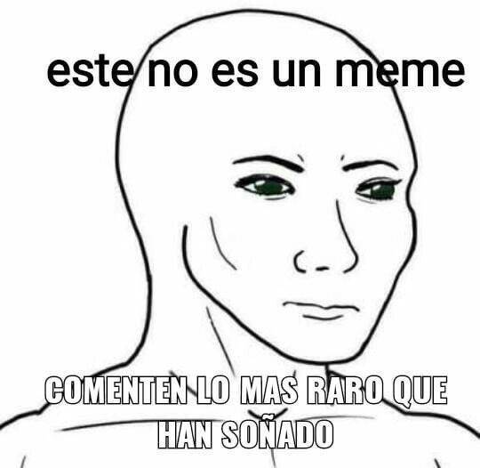Top memes de Sueños en español :) Memedroid