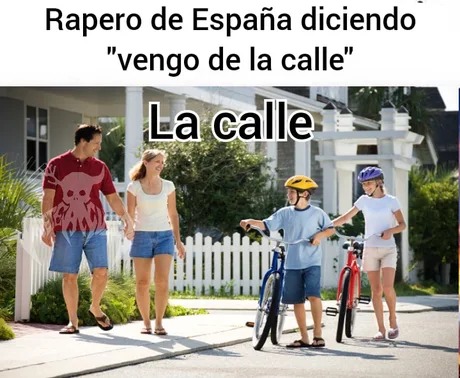 Rapero de España de calle - meme