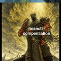 Here's your financial compensation
