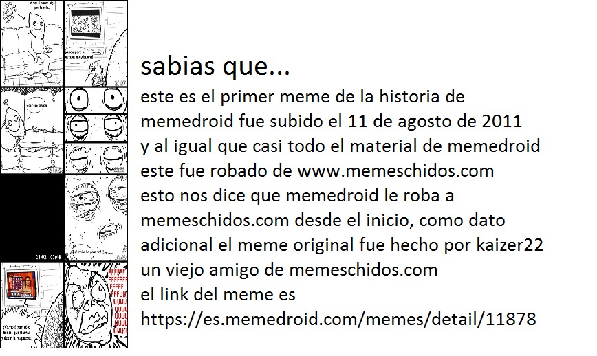 Joder memedroid deja de robarle a www.memeschidos.com :kiddingme:
