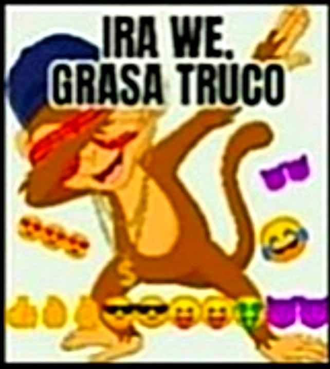 Grasa Truco  - meme